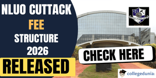 NLUO Cuttack Releases Fee Structure 2026; Check Tuition Fee and Other Details
